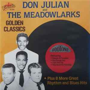 Don Julian And The Meadowlarks - Golden Classics FLAC album