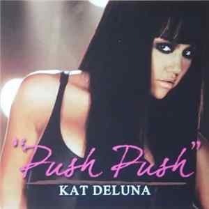 Kat DeLuna Featuring Akon - Push Push FLAC album