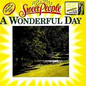 Sweet People - A Wonderful Day FLAC album