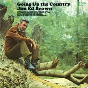 Jim Ed Brown - Going Up The Country FLAC album