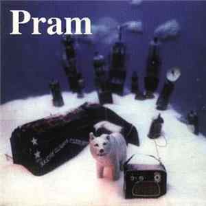 Pram - North Pole Radio Station FLAC album