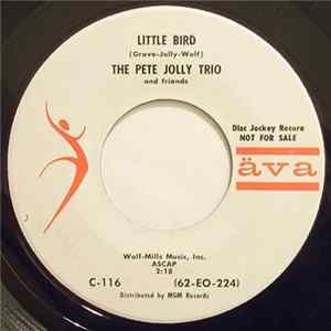 The Pete Jolly Trio - Little Bird / Falling In Love With Love FLAC album