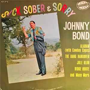 Johnny Bond - Sick, Sober & Sorry FLAC album
