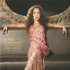 Gemma Genazzano - Si Me Quieres If You Love Me FLAC album