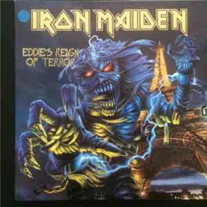 Iron Maiden - Eddie's Reign Of Terror FLAC album