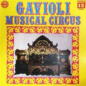 Mammoth Gavioli Fair Organ - Gavioli Musical Circus FLAC album