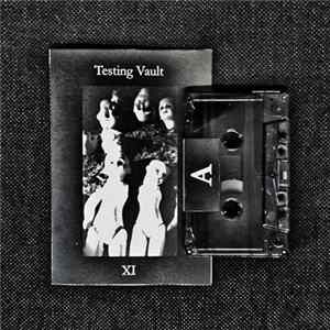 Testing Vault - Loitering In Dogland II, Or On The Ancient Dolls’ Mechanics FLAC album