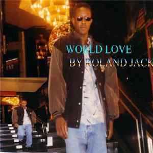 roland jackson - world love FLAC album