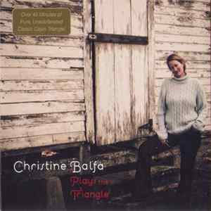Christine Balfa - Christine Balfa Plays The Triangle FLAC album