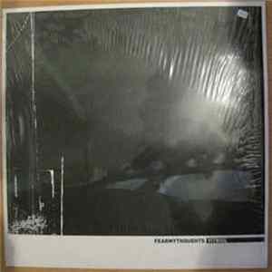Fear My Thoughts - Vitriol FLAC album