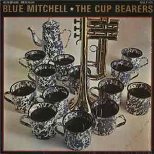 Blue Mitchell - The Cup Bearers FLAC album