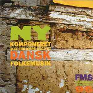 Various - Ny Komponeret Ikke Tidligere Udgivet Dansk Folkemusik FLAC album
