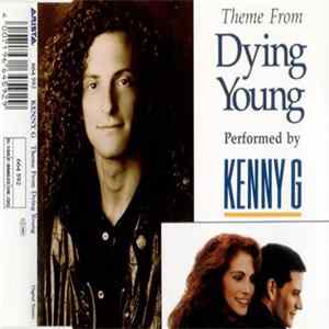 Kenny G - Theme From Dying Young FLAC album