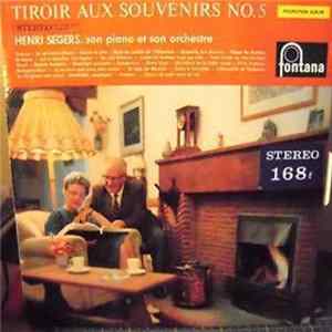 Henri Segers, Son Piano Et Son Orchestre - Tiroir Aux Souvenirs No. 5 FLAC album