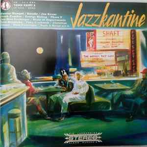 Jazzkantine - Jazzkantine FLAC album