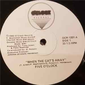 Five O'Clock - When The Cat's Away / We Are Five O'Clock FLAC album