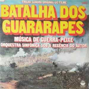 Guerra Peixe - Batalha Dos Guararapes FLAC album