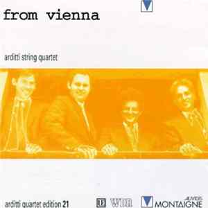 Arditti String Quartet - From Vienna FLAC album