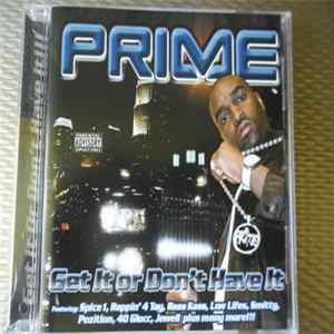 Prime - Get It Or Don't Have It FLAC album