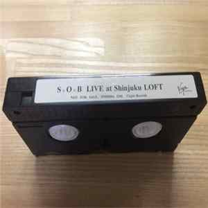 SxOxB - Live At Shinjuku Loft FLAC album