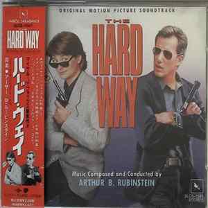 Arthur B. Rubinstein - The Hard Way ( Music From The Motion Picture) FLAC album