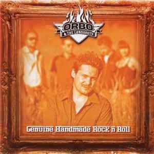 Orbo & The Longshots - Genuine Made Rock N Roll FLAC album