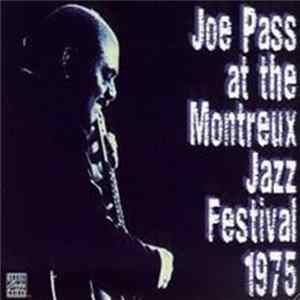 Joe Pass - At The Montreux Jazz Festival 1975 FLAC album