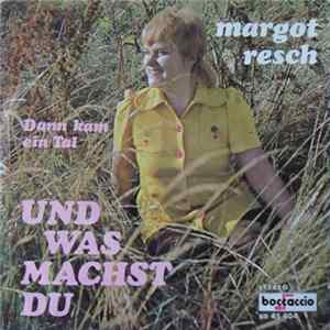 Margot Resch - Dann Kam Ein Tal FLAC album