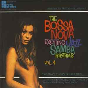 Various - The Bossa Nova Exciting Jazz Samba Rhythms - Vol. 4 FLAC album