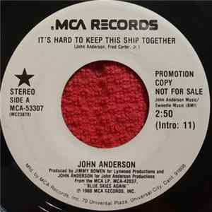 John Anderson - It's Hard To Keep This Ship Together FLAC album