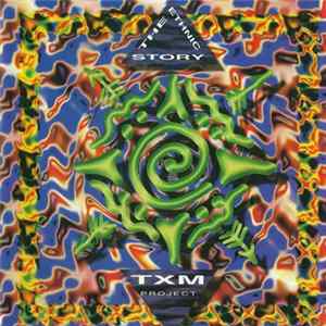 TXM Project - The Ethnic Story FLAC album