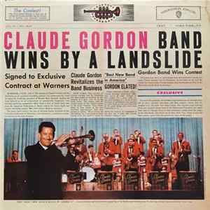 Claude Gordon - Wins By A Landslide FLAC album