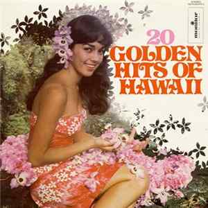 Nani Wolfgramm & His Islanders - 20 Golden Hits Of Hawaii FLAC album