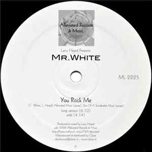 Larry Heard Presents: Mr. White - You Rock Me / The Sun Can't Compare