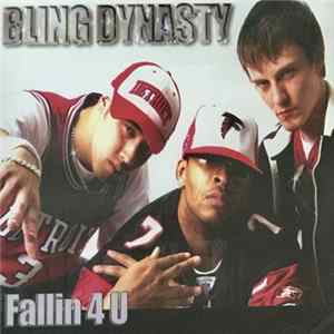 Bling Dynasty - Fallin 4 U FLAC album
