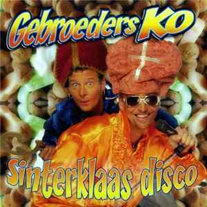 Gebroeders Ko - Sinterklaas Disco FLAC album