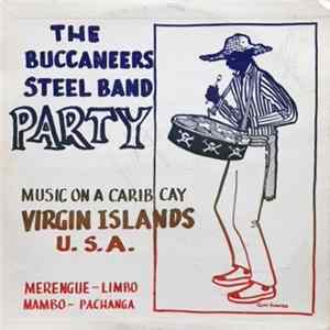 Buccaneers Steel Band - The Buccaneers Steel Band Party FLAC album