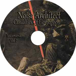 Noise Architect - Tascamania Vol. 7 - Casualties Of Fierljeppen FLAC album