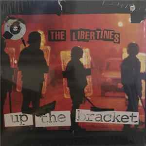 The Libertines - Up The Bracket FLAC album