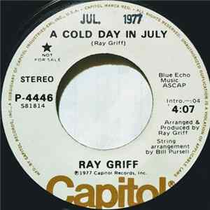 Ray Griff - A Cold Day In July FLAC album
