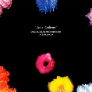 Orchestral Manoeuvres In The Dark - Junk Culture FLAC album