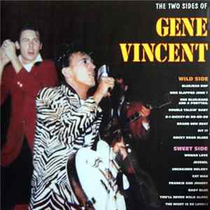 Gene Vincent - The Two Sides Of Gene Vincent (Wild Side & Sweet Side) FLAC album