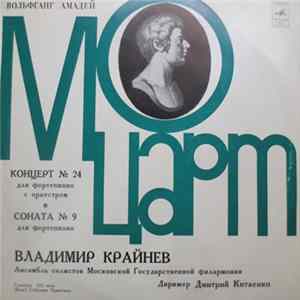 Mozart - Vladimir Krainev, Soloists Ensemble Of The Moscow Philharmonic Academic Symphony Orchestra, Dimitrij Kitaenko - Concerto No. 24 For Piano And Orchestra / Sonata No. 9 For Piano FLAC album