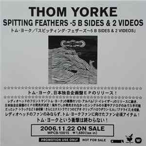Thom Yorke - Spitting Feathers FLAC album