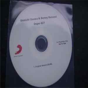 Shinichi Osawa & Benny Benassi - Dope 427 FLAC album