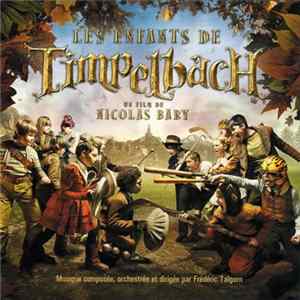 Frédéric Talgorn - Les Enfants De Timpelbach (Bande Originale Du Film) FLAC album