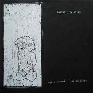 Kansas City Stars / Los Federales - Split Second Little Pinky FLAC album