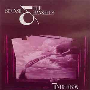 Siouxsie & The Banshees - Tinderbox FLAC album