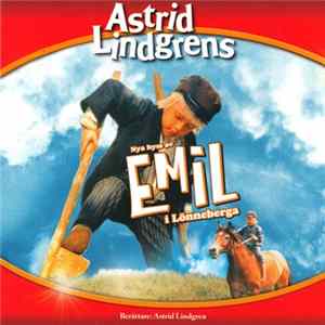 Astrid Lindgren - Nya Hyss Av Emil I Lönneberga FLAC album