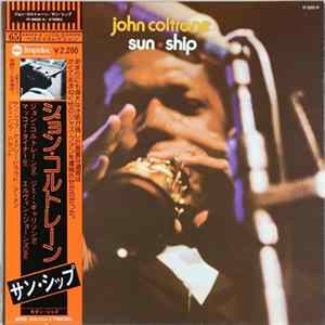 John Coltrane - Sun Ship FLAC album